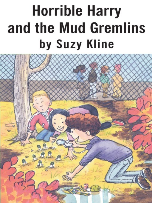 Title details for Horrible Harry and the Mud Gremlins by Suzy Kline - Available